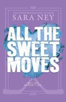 All the Sweet Moves: A YA Hockey Romance