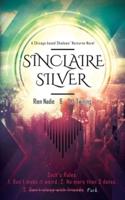Sinclaire Silver: a MM, supernatural, found family, vampire mafia romance