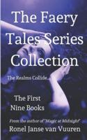 The Faery Tales Series Collection: The First Nine Books