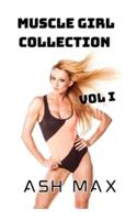 Muscle Girl Collection Vol I