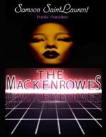 The Mackenrowes II: Fools' Paradise