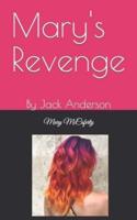 Mary's Revenge : By Jack Anderson