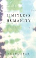 Limitless Humanity
