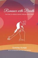 Romance with Breath: The Story of Aspiring Indians Through Simple Poems