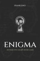 ENIGMA - Interactive Escape Book Game: Solve mysterious riddles to escape the prison