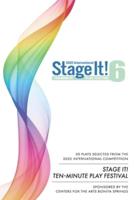 Stage It! 6: Thirty 10-Minute Plays