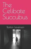 The Celibate Succubus