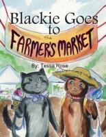 Blackie Goes to the Farmer's Market