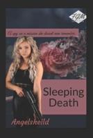 Sleeping  Death: The Fairy Godmother Series