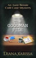 The Goodman File