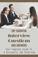Top Essential Interview Questions And Answers