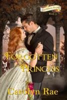 Forgotten Princess: Cordillera Royals Book 3