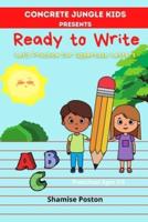 Concrete Jungle Kids Presents Ready to Write: Let's Practice Our Uppercase Letters
