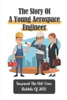 The Story Of A Young Aerospace Engineer