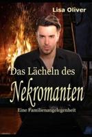 Das Lächeln des Nekromanten Buch 2: Eine Familienangelegenheit