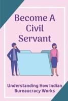 Become A Civil Servant