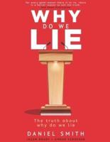 Why Do We Lie?