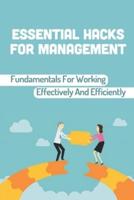 Essential Hacks For Management