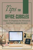Tips For Office Cubicles