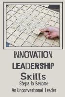 Innovation Leadership Skills