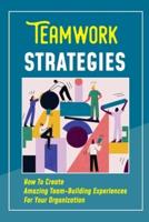 Teamwork Strategies