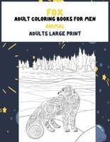 Adult Coloring Books for Men Adults Large Print - Animal - Fox