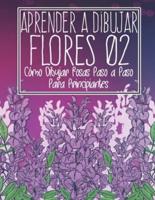 Aprende a dibujar flores 02: Cómo dibujar rosas paso a paso para principiantes: Dibujo de flores, plantas, lirios, tulipanes, rosas de jardín y más - Arte moderno de flores y plantas - Regalo de Navidad y regreso a la escuela