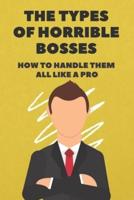 The Types Of Horrible Bosses