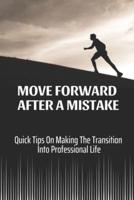 Move Forward After A Mistake
