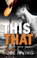 This or That: An Enemies-To-Lovers MM Romance