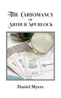The Cartomancy of Arthur Spurlock