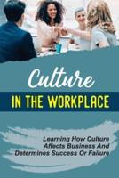 Culture In The Workplace