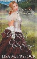 Charity's Challenge (Westward Home & Hearts Mail-Order Brides Book 21)