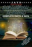 Jays Paranormal Almanac: Complete Facts & Data [#8 WITCHCRAFT EDITION - LIMITED TO 500 PRINT RUN WORLDWIDE] Every Major Paranormal Event in History ... Demons, Hauntings, Cases and More!)