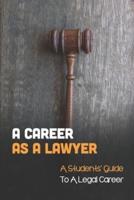 A Career As A Lawyer