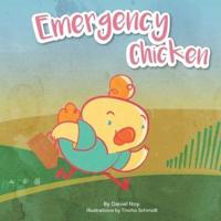Emergency Chicken