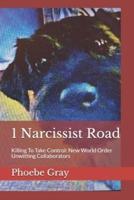 1 Narcissist Road