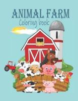 ANIMAL FARM COLORING BOOK:  ANIMAL FARM COLORING BOOK: Farm Coloring Pages for Toddlers & Cute Barnyard Coloring Book for Children: Easy & Educational Coloring Book with Farmyard Animals, Farm Vehicles!