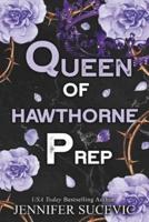 Queen of Hawthorne Prep  (Hawthorne Prep Book 2)