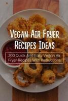Vegan Air Fryer Recipes Ideas