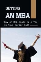 Getting An MBA