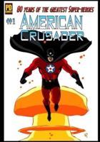 80 Years of The American Crusader