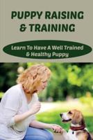 Puppy Raising & Training