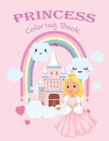 PRINCESS COLORING BOOK:  Princess Coloring Book: Cute And Adorable Princess Coloring Book For Girls, Simple and Easy Coloring Pages For Toddlers Ages 3-64