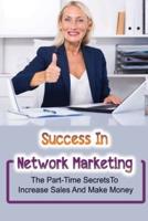 Success In Network Marketing