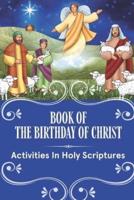 Book Of The Birthday Of Christ