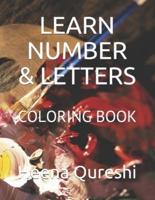LEARN NUMBER & LETTERS: COLORING BOOK