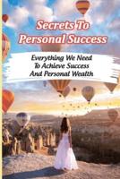 Secrets To Personal Success