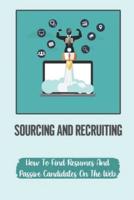 Sourcing And Recruiting