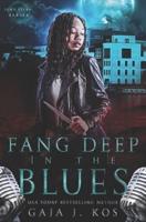 Fang Deep in the Blues: An ICRA Files: Berlin Prequel